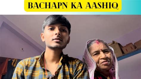 Dadi Bachpan Ka Aashiq Dadi Ke Sath Masti He Masti Vlog