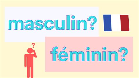 Feminine Or Masculine In French A1 Master French For Beginners