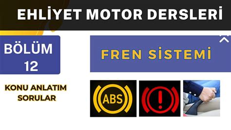 Fren Sistemi Ehliyet Motor Dersi Konu Anlat M B L M Youtube