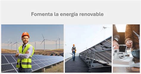 C Mo Fomentar La Energ A Renovable Visortecnol Gico