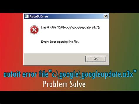 Autoit error unable to open the script file как исправить на виндовс 10