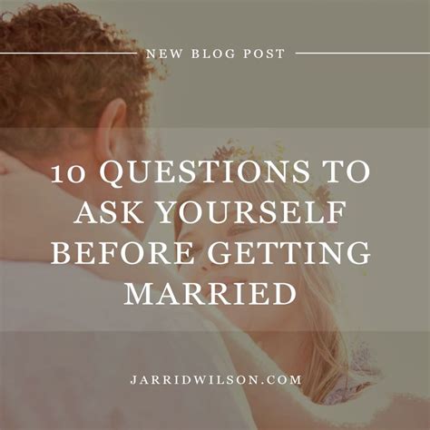 10 Questions To Ask Yourself Before Getting Married Getting Married Questions To Ask Married