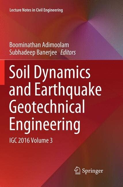 알라딘 Soil Dynamics and Earthquake Geotechnical Engineering Igc 2016