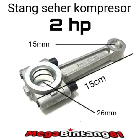 Stang Seher Kompresor Controd Stang Seher Kompresor Shark 2 Hp Piston