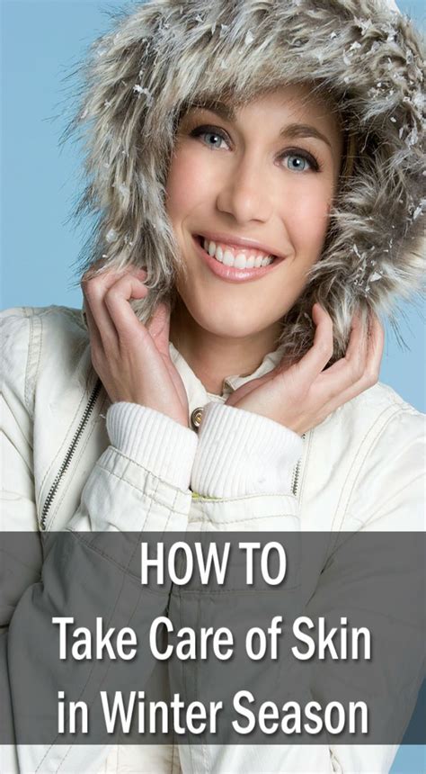 H Ttp Beauty How To Take Care Of Skin In Winter