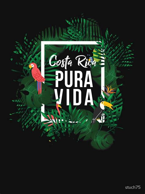 Costa Rica Pura Vida T Shirt For Sale By Stuch75 Redbubble Costa