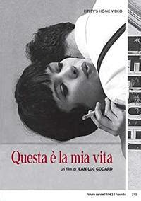 Questa La Mia Vita Dvd Dvd Film Di Jean Luc Godard Drammatico Ibs