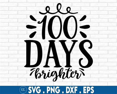 100 Days Brighter Svg 100 Days Girl Svg 100 Days Of School Svg 100