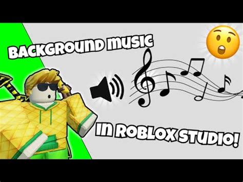 How To Add MUSIC To Your ROBLOX Game YouTube