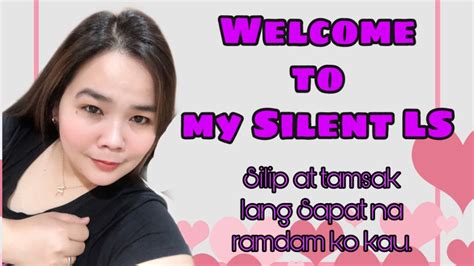 Silent LS Lang Tamsak At Silip Lang Sapat Na YouTube