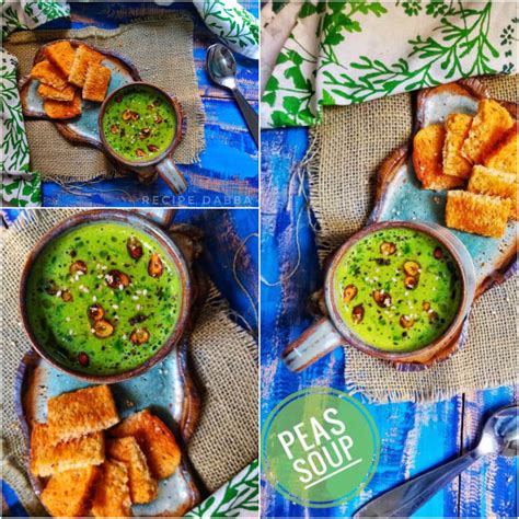 Peas Soup | How to make Peas Soup - RecipeDabba