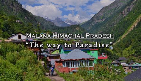 Malana Himachal Pradesh - Luxury Trails of India