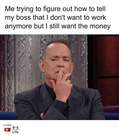 30 Times Memes Summed Up The 9 To 5 Grind So Well They Ended Up Being Shared On This Instagram