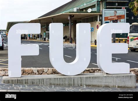 Fue Sign At Fuertevntura Airport Fuerteventura Canary Islands Spain