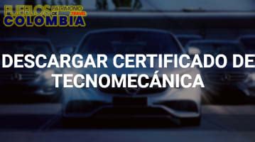 Descargar Certificado De Tecnomecanica Enero Del