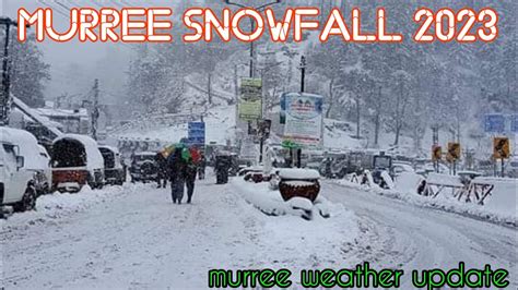 Murree Snowfall Live 2023 Murree Live Today MURREE Foggy And Rainy