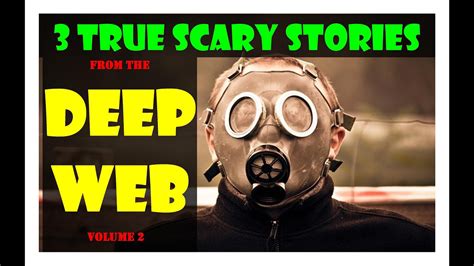 True Scary Deep Web Horror Stories Vol 2 Midnight Fears YouTube