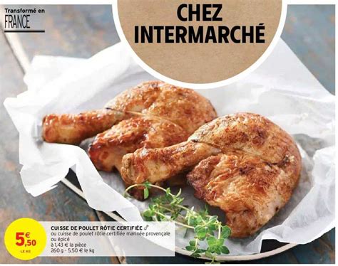 Promo Cuisse De Poulet R Tie Certifi E Chez Intermarch Hyper