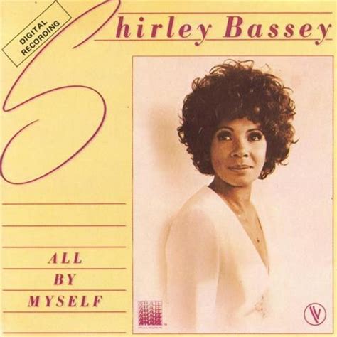 All By Myself Shirley Bassey Shirley Bassey Lp Cover Vynil Music Albums Jazz Records