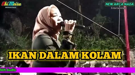 Miss Jilbab Ikan Dalam Kolam New Arca Nada Live Tanalum Mei