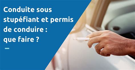 Conduite Sous Stup Fiant Pour La Premi Re Fois