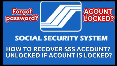 HOW TO RECOVER SSS ACCOUNT HOW TO UNLOCK SSS ACCOUNT LOCKED FORGET