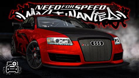 Nfs Most Wanted Audi Rs6 C6 Extended Customization And Gameplay [1440p60] Youtube