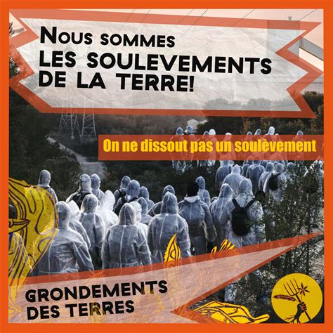 Nous sommes les soulèvements de la terre Grondement des terres