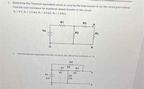 Solved 1 Determine The Thevenin Equivalent Circuit As Seen