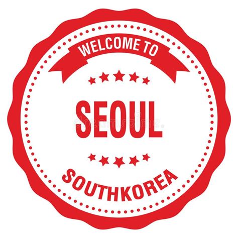 Welcome To Seoul South Korea Words Written On Yellow Stamp Stock