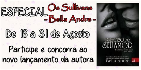 Especial Os Sullivans Iniciando As Atividades Bella Andre Novo