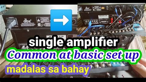 Common At Basic Set Up Sa Isang Ampli Equalizer At Mixer L Pambahay Na