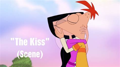 Phineas and Ferb - The Kiss (Scene) - YouTube