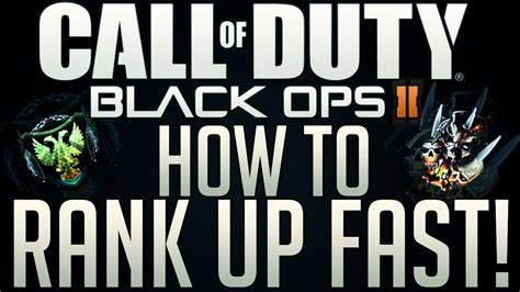 Black Ops How To Rank Up Fast Gain Xp Fast Rank Up Fast In Black