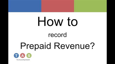 How To Record Prepaid Revenue Youtube