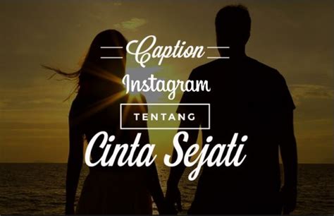 Caption Instagram Bahasa Inggris Tentang Cinta Kata Kata Bijak Bahasa