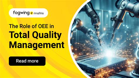 The Role Of Oee In Total Quality Management Fogwing Io