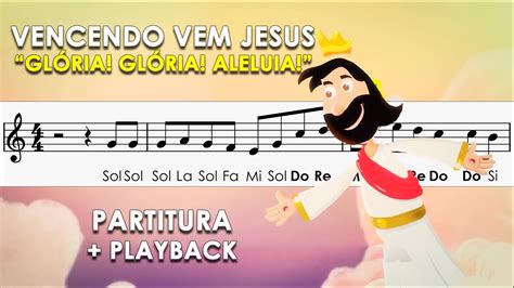 Vencendo Vem Jesus Partitura Playback Flauta Doce Violino E