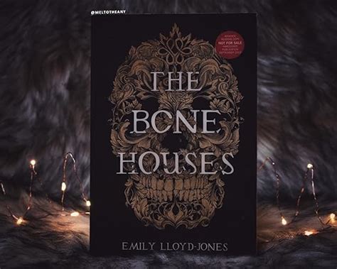 The Bone Houses By Emily Lloyd Jones Goodreads