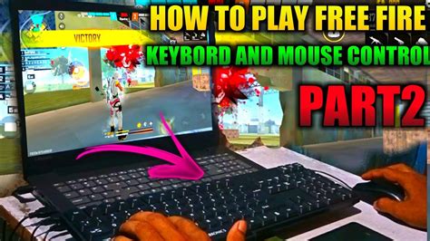 How To Play Free Fire In Laptop Keyboard And Mouse Control