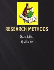 Research Methods Pptx Research Methods Quantitative