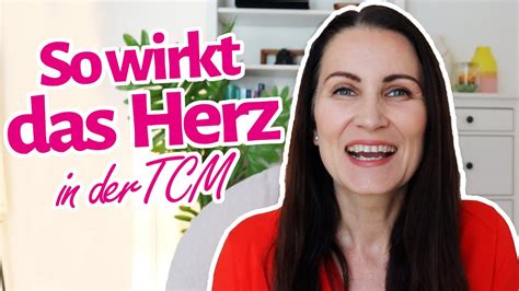 Das Herz Aus Der Sicht Der TCM Tipps Zum Feuer Element YouTube