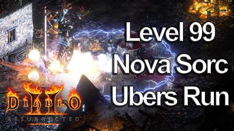 Ubers Run With Level 99 Nova Sorceress Diablo 2 Resurrected Patch 2 7