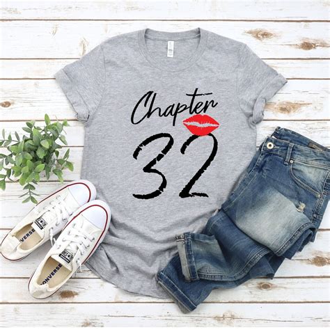 32nd Birthday Shirt For Women Chapter 32 Shirt 32nd Birthday Etsy