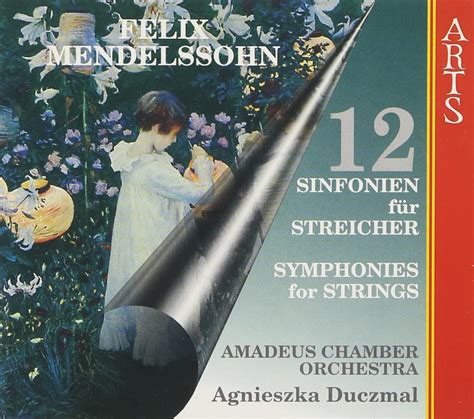 Mendelssohn String Symphonies Amazon Co Uk Cds Vinyl