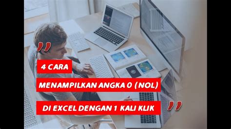 4 Cara Agar Angka 0 Di Awal Ketikan Excel Tidak Hilang YouTube