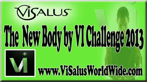 Visalus 2013 The New Body By Vi 90 Day Challenge Maximum Weight Loss And Fitness Youtube