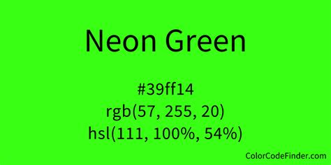 Neon Green Color Code is #39ff14