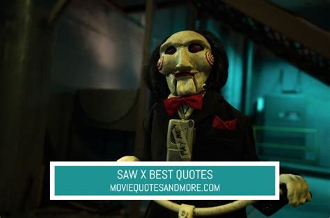 Saw X 2023 Best Movie Quotes Moviequotesandmore