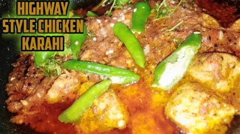 Highway Style Chicken Karahi Recipe Quick And Easy Chicken Karahi